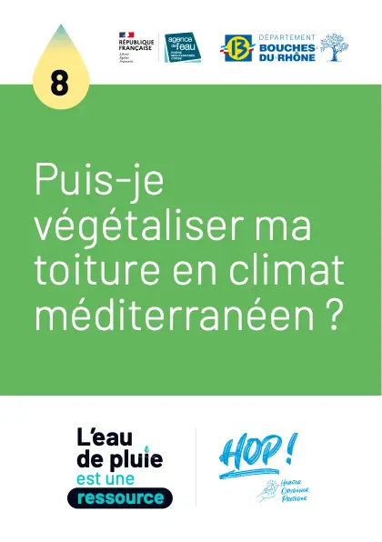 Puis-je végétaliser ma toiture en climat méditerranéen ?